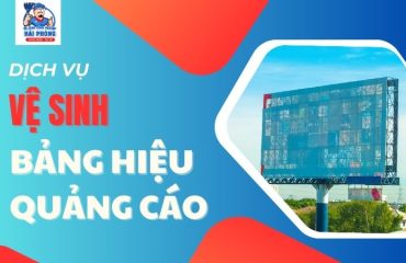 Dich-vu-ve-sinh-bang-hieu-quang-cao-o-Hai-Phong