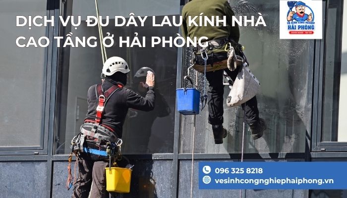 Dich-Vu-Du-Day-Lau-Kinh-Nha-Cao-Tang-o-Hai-Phong